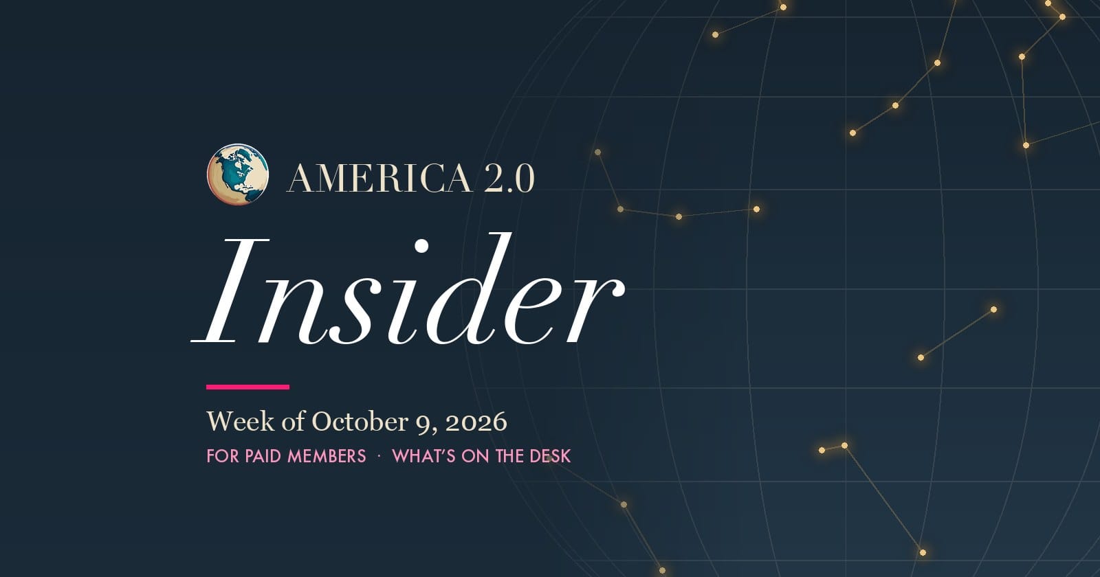 America 2.0 Insider masthead, October 9, 2026